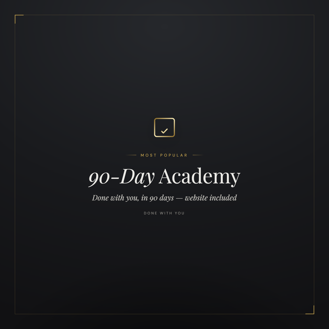 90 Day Academy